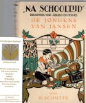 Schutte, H. - De jongens van Jansen