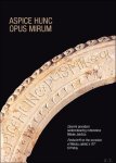 Miljenko Jurkovic, Ivan Josipovic (eds) - Aspice Hunc Opus Mirum. Festschrift on the occasion of Nikola Jaksic's 70th birthday Miljenko Jurkovic, Ivan Josipovic (eds) - Aspice Hunc Opus Mirum. Festschrift on the occasion of Nikola Jaksic's 70th birthday