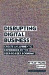 R Ray Wang - Disrupting Digital Business