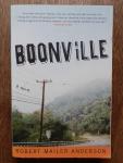 Anderson, Robert Mailer - Boonville / A Novel