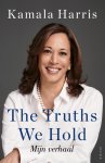Kamala Harris - The Truths We Hold - Mijn verhaal