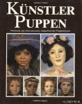 Richter, Joachim Franz - Künstlerpuppen: Werkbuch und Dokumentation zeitgenössischer Puppenmacher Richter, Joachim Franz - Künstlerpuppen: Werkbuch und Dokumentation zeitgenössischer Puppenmacher