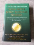 Sha, Zhi Gang, Xiu, Rulin, Dr. - Soul Mind Body Science System / Grand Unification Theory and Practice for Healing, Rejuvenation, Longevity, and Immortality