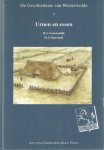 Delvigne, Jan e.a. - De Geschiedenis Van Westerwolde. Deel 1: Urnen en essen Delvigne, Jan e.a. - De Geschiedenis Van Westerwolde. Deel 1: Urnen en essen