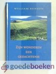 Benson, William - Zijn wonderen een gedachtenis  --- Gods leiding in het leven van zes zusters