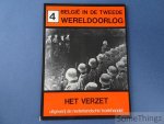 Paul Louyet. - België in de Tweede Wereldoorlog. Deel 4: Het Verzet.