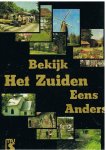 Redactie - Bekijk het Zuiden eens anders