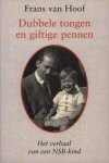Van Hoof - Dubbele tongen en giftige pennen