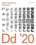 Timo Rijk; Jeroen Junte - Dutch Designers Yearbook 2020