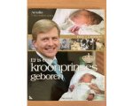 Fred Lammers - Er is een kroonprinses geboren Amalia