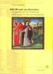Ligtenberg, Evelyn - De Wraak van Antonius. Het pamflet van het Mirakel van Hellendoorn in historisch perspectief
