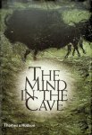 Williams, David Lewis - The Mind in the Cave. Consciousness and the origins of art