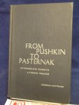 Josselson, Harry H., and Fan Parker - From Pushkin to Pasternak