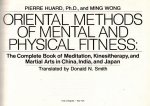 Huard, Pierre and Ming Wong - Oriental Methods of Mental and Physical Fitness