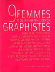 Bouvet, Michel - 9 femmes graphistes = 9 Women in Graphic Design: Yuko Araki, Joanna Górska, Marta Granados, April Greiman, Natalia Iguiñiz Boggio, Leila Musfy, Clotilde Olyff, Kveta Pacovské, Lizá Ramalho