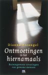 Dianne Arcangel - Ontmoetingen In Het Hiernamaals