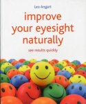 Leo Angart - Improve Your Eyesight Naturally