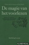 Pennen, Wilma van der - De magie van het voorlezen: bundel over voorlezen aan kinderen van 0 t/m 12 jaar in het kader van de Nationale Voorleesdag