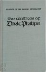 Dirk Philips - The Writings of Dirk Philips