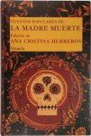 Ana Cristina Herreros - Cuentos populares de la Madre Muerte