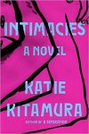 Katie Kitamura 256204 - Intimacies