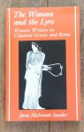 Snyder, Jane McIntosh - The Woman and the Lyre - Women Writers in Classical Greece and Rome