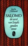 Schoneveld, Prof. Dr. J. - Salomo, de vorst van Israëls gouden eeuw