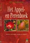 Lorsheijd, Fred - Het Appel- en Perenboek. Kweken, verzorgen, snoeien en oogsten