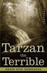 Edgar Rice Burroughs - Tarzan the Terrible