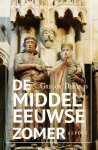 Gregor Dijkhuis - De Middeleeuwse Zomer