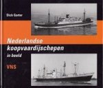 Gorter, Dick - Nederlandse Koopvaardijschepen in beeld deel 12 VNS