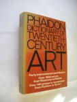 Abromson, Morton C. and others - Dictionary of twentieth century Art. 40 international contributors, over 1600 artists from Rousseau to Rothko, over 140 groups from Orphism to OpArt