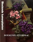 Underwood, Crockett James - Bloeiende kamerplanten