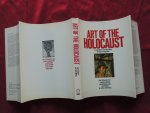 Blatter, Janet, Sybil Milton - Art of the Holocaust. Over 350 artworks created in ghettos, concentration camps, and in hiding by victims of the Nazi's