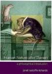 Janet Radcliffe Richards 219177 - Human nature after Darwin a philosophical introduction
