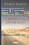 Khalifa, Khaled - De dood is een zware klus. Vert. Djûke Poppinga