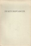 Hattum, Jac. van - De ketchupcancer Hattum, Jac. van - De ketchupcancer