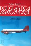 Arthur Pearcy 44121 - Douglas DC-3 Survivors Volume Two