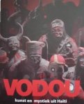 HAINARD, JACQUES & PHILIPPE MATHEZ. - Vodou. Kunst en mystiek uit Haiti.