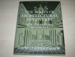 Leatherbarrow , David - The roots of architectural invention