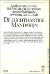 Kelk, C.J   .. Omslag A.van Velsen - De luchthartige mandarijn / Liefdesavonturen van Hsi Men en zijn zes vrouwen, in een Nederlandse bewerking