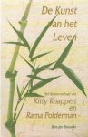 Brouwer, Bart-Jan - De kunst van het leven. Het levensverhaal van Kitty Knappert en Rama Polderman