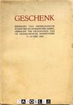 Bijdragen van Nederlandsche schrijvers en schrijfsters - Geschenk. Bijdragen van Nederlandsche schrijvers en schrijfsters, bijeengebracht t.g.v. ]De Nederlandsche Boekenweek 7 - 14 mei 1932