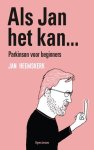 Jan Heemskerk - Als Jan Het Kanö Parkinson Voor Beginners