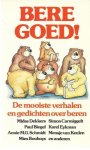 Diverse - Beregoed! De mooiste verhalen en gedichten over beren