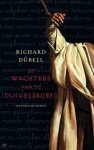 Dübell, Richard - De  wachters van de duivelsbijbel