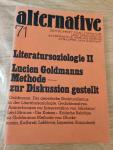 Lucien Goldmann - Alternative. Zeitschrift für Literatur und Diskussion. Heft Nr. 71, April 1970. Titel: Literatursoziologie II. Lucien Goldmanns Methode - zur Diskussion gestellt