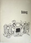OUBORG -  Catalogus Gemeentemuseum Den Haag: - Ouborg.