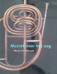 Kyrova, Magda - Muziek voor het oog. De collectie van het Gemeentemuseum Den Haag / Music for the eye. The collection of the Gemeentemuseum Den Haag
