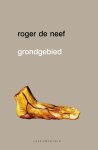 Roger de Neef - Grondgebied